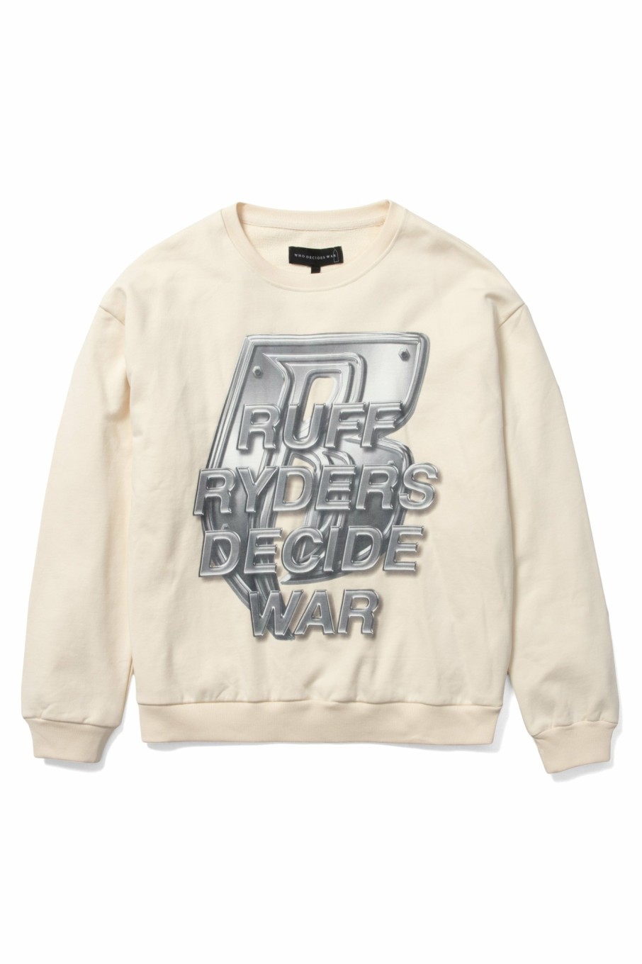 Tops WHO DECIDES WAR | Ruff Ryders Crewneck